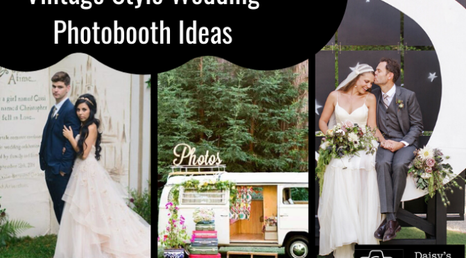 Vintage Style Wedding Photobooth Ideas