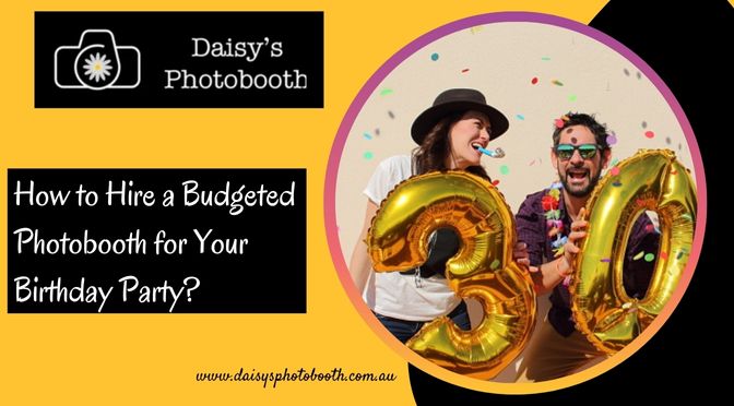 Photobooth Hire for Birthday Party