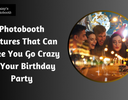 Birthday Photobooth Hire